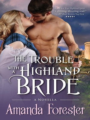 cover image of The Trouble with a Highland Bride